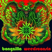 Review: Bongzilla - Weedsconsin